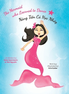 Couverture_The Mermaid who Learned to Dance - Nàng Tiên Cá Học Nhảy