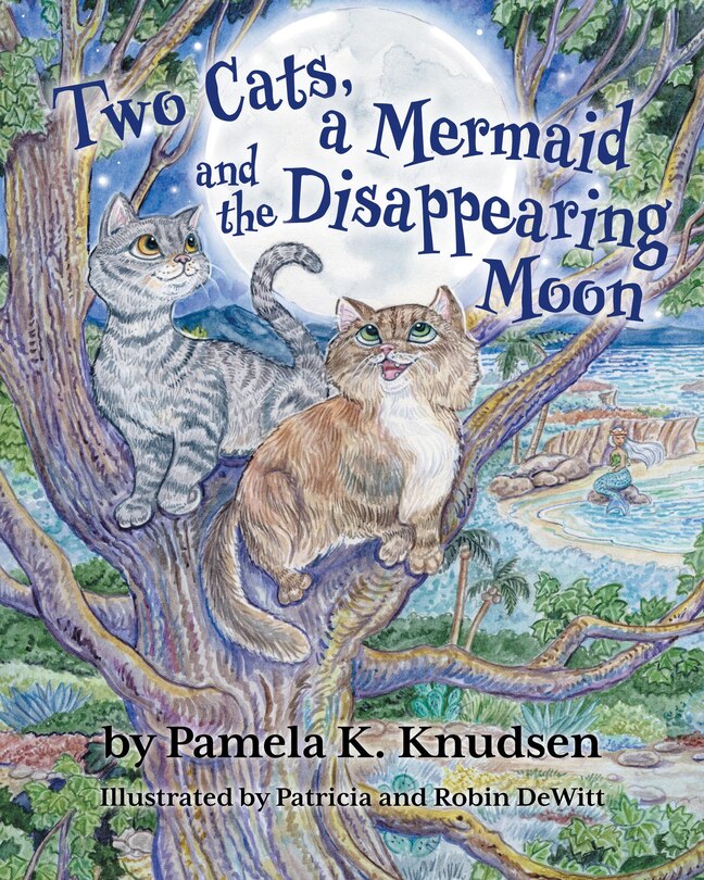 Front cover_Two Cats, a Mermaid and the Disappearing Moon