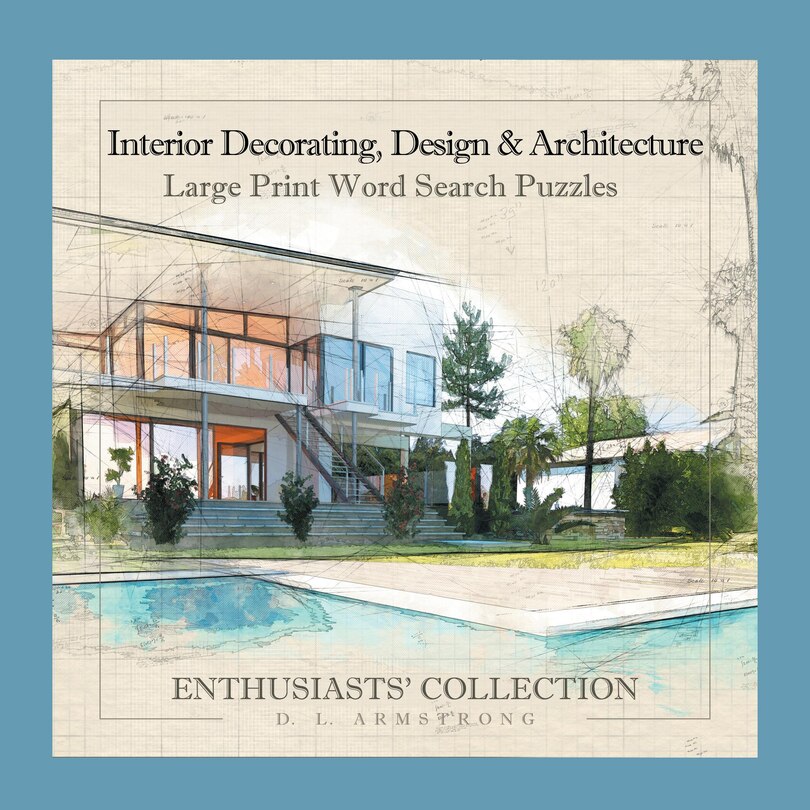 Front cover_Interior Decorating, Design & Architecture