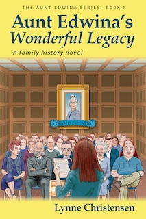 Front cover_Aunt Edwina's Wonderful Legacy