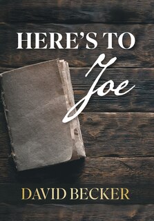 Front cover_Here's to Joe