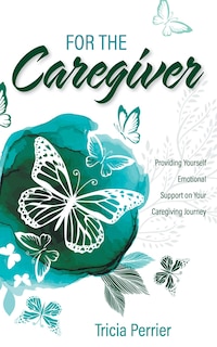 Front cover_For the Caregiver