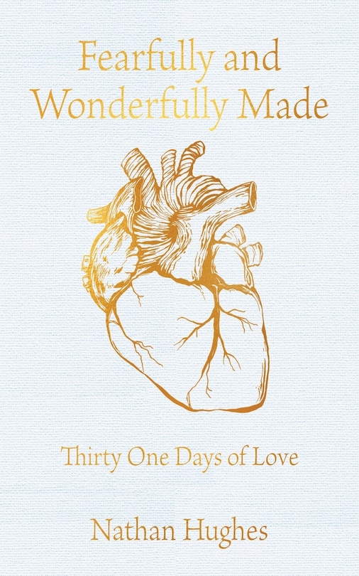 Front cover_Fearfully and Wonderfully Made