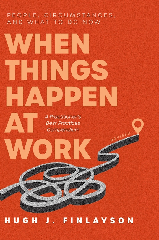 Front cover_When Things Happen at Work (Revised)