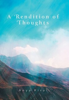 Front cover_A Rendition of Thoughts