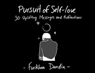 Pursuit of Self-Love: 30 Uplifting Messages and Reflections