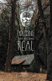 Front cover_Exploring Just Became Real