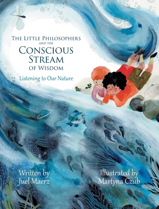 Front cover_The Little Philosophers and the Conscious Stream of Wisdom