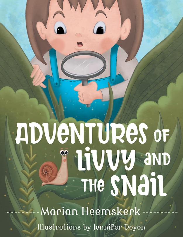 Front cover_Adventures of Livvy and the Snail