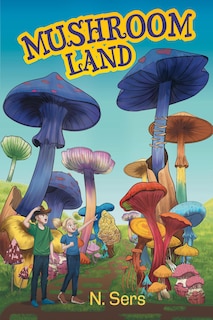 Front cover_Mushroom Land