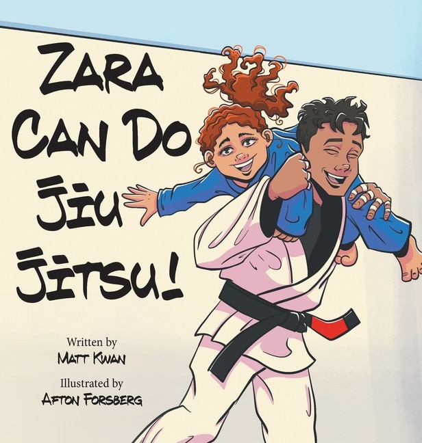 Front cover_Zara Can Do Jiu Jitsu!