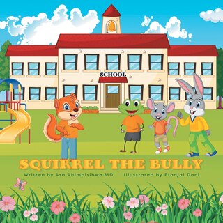 Front cover_Squirrel the Bully