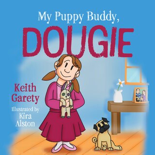Front cover_My Puppy Buddy, Dougie