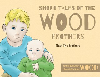 Front cover_Short Tales Of The Wood Brothers