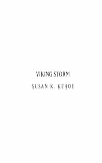 Viking Storm by Susan K Kehoe