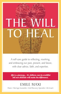 Front cover_The Will to Heal