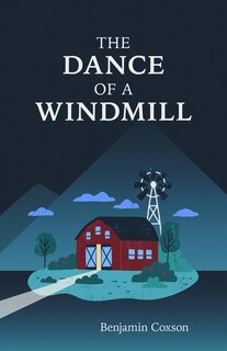 Front cover_The Dance of a Windmill