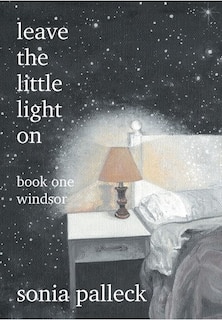 Front cover_leave the little light on - book one Windsor