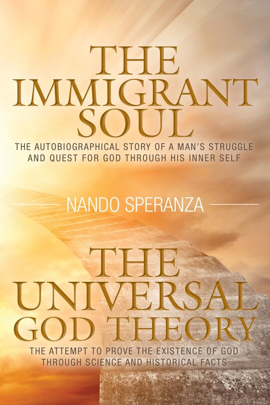 Couverture_The Immigrant Soul - The Universal God Theory