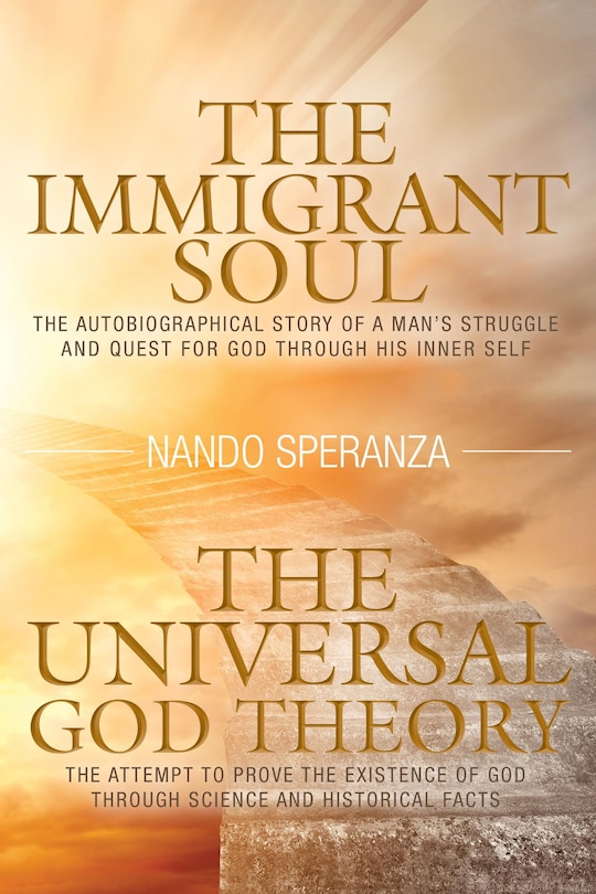 Couverture_The Immigrant Soul - The Universal God Theory