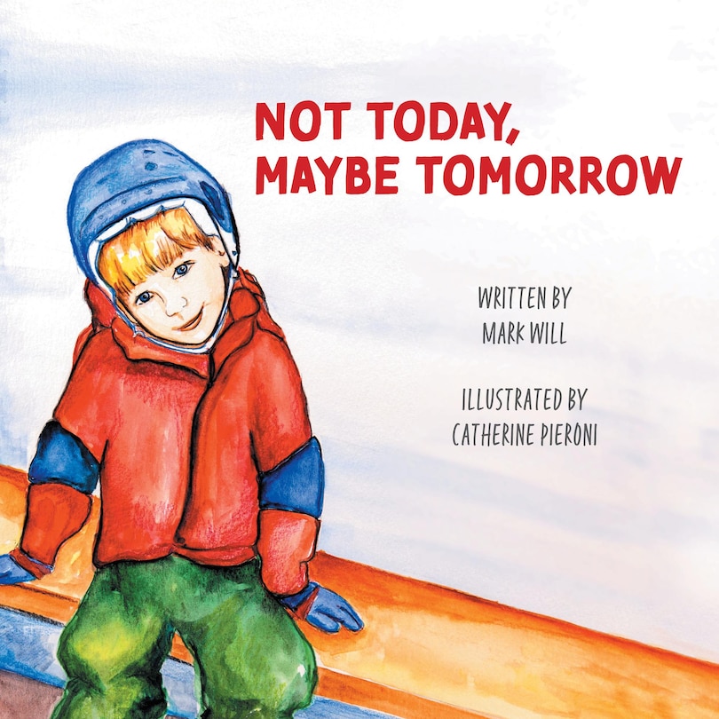 Front cover_Not Today, Maybe Tomorrow