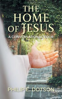 Front cover_The Home of Jesus