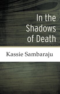 Front cover_In the Shadows of Death