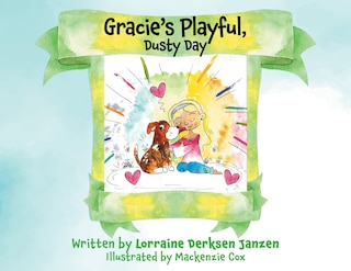Front cover_Gracie's Playful, Dusty Day