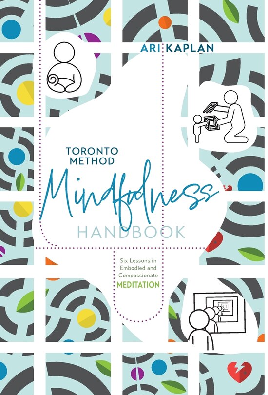 Front cover_Toronto Method Mindfulness Handbook