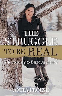 Front cover_The Struggle to Be Real