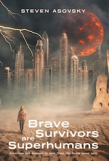 Front cover_Brave Survivors are Superhumans