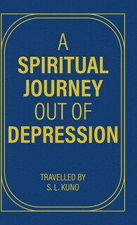 Front cover_A Spiritual Journey Out of Depression