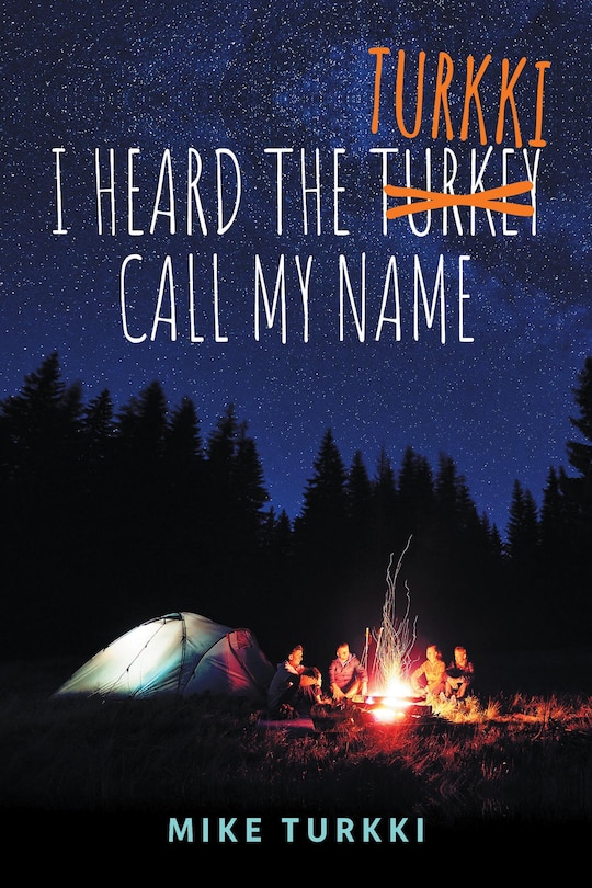 Front cover_I Heard the Turkki Call My Name