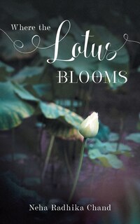 Front cover_Where the Lotus Blooms