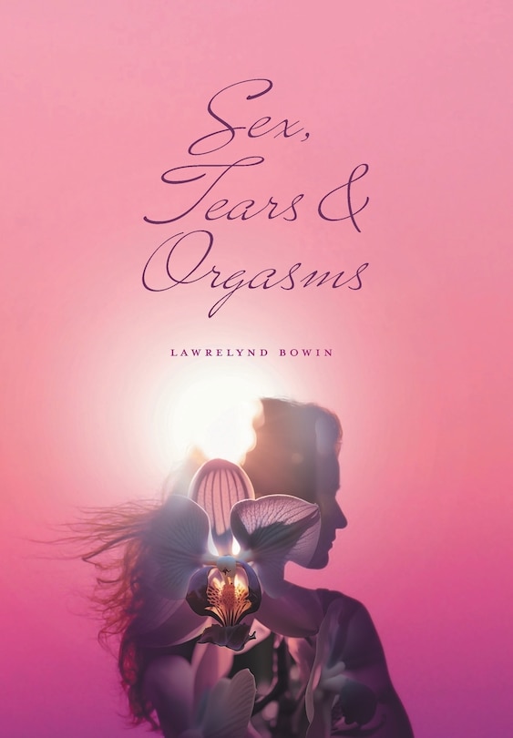 Couverture_Sex, Tears, and Orgasms