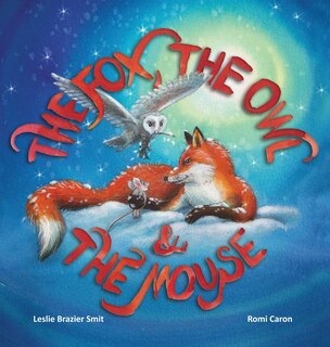 Front cover_The Fox, the Owl and the Mouse
