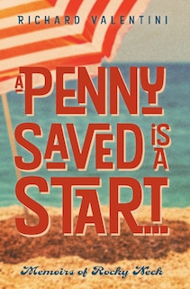 Front cover_A Penny Saved Is A Start . . .
