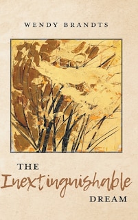 Front cover_The Inextinguishable Dream