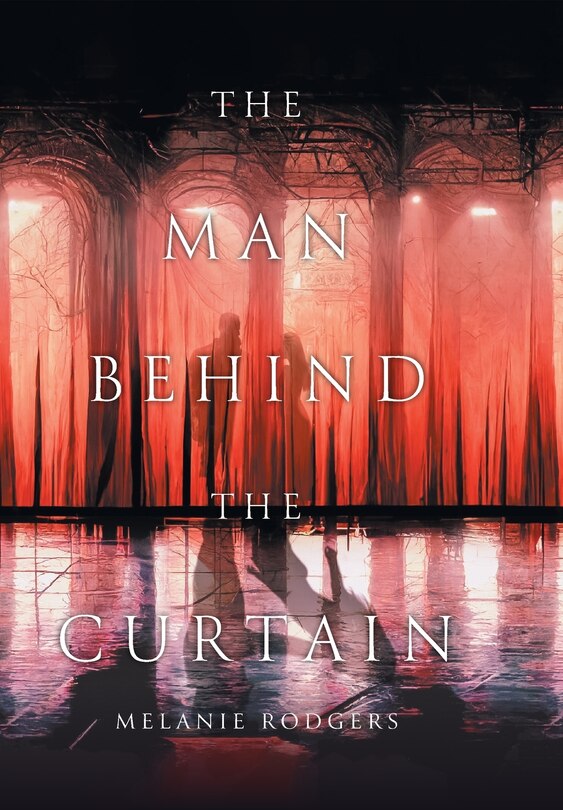 Front cover_The Man Behind the Curtain