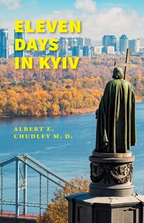 Front cover_Eleven Days in Kyiv