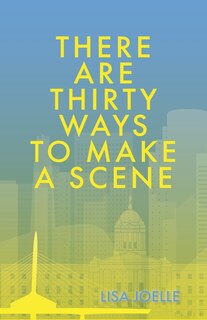 Front cover_There Are Thirty Ways to Make a Scene