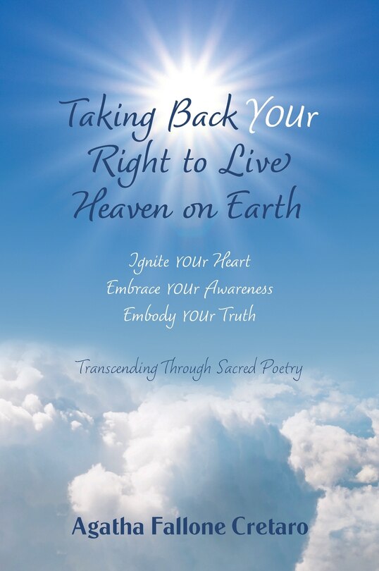 Front cover_Taking Back YOUr Right to Live Heaven on Earth