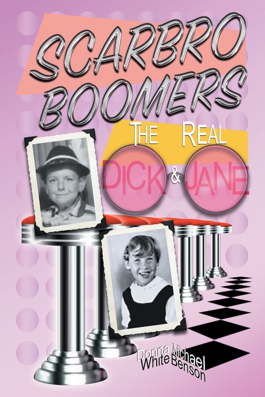 Scarbro Boomers: The Real Dick and Jane