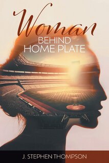 Couverture_Woman Behind Home Plate