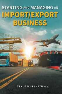 Front cover_Starting and Managing an Import/Export Business