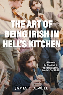 Front cover_The Art of Being Irish in Hell's Kitchen