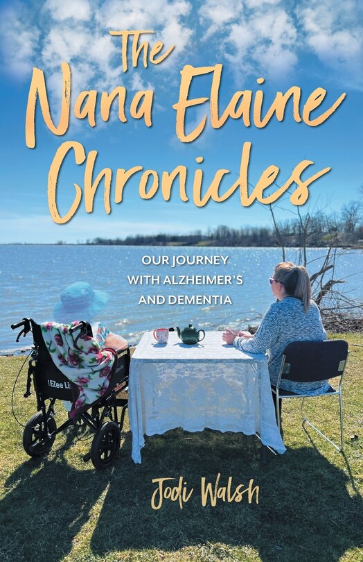 Front cover_The Nana Elaine Chronicles
