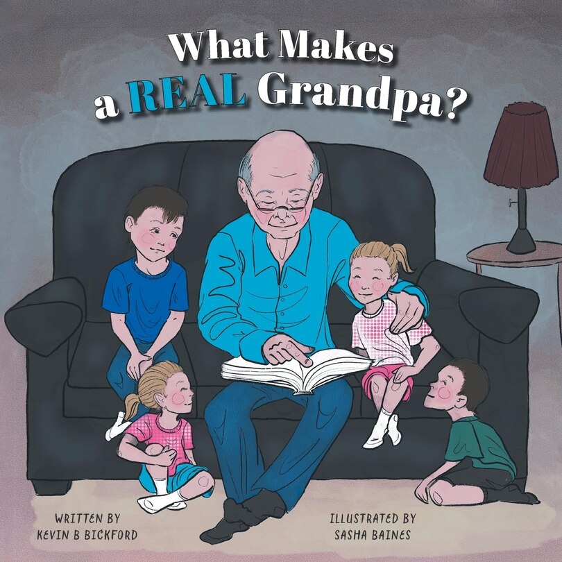 Front cover_What Makes a Real Grandpa?