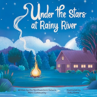 Under the Stars at Rainy River