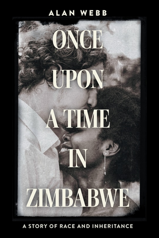 Front cover_Once Upon a Time in Zimbabwe